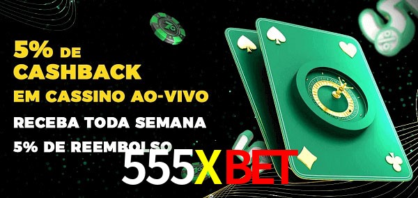 Promoções do cassino ao Vivo 555XBET